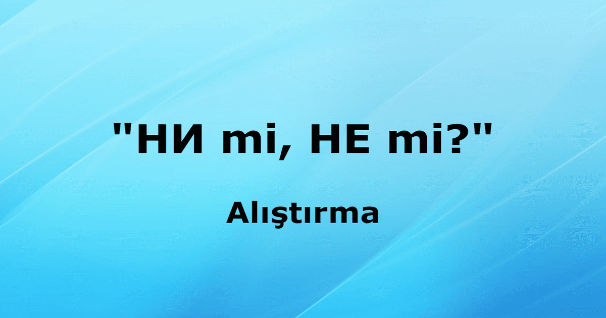 alıştırma 1
